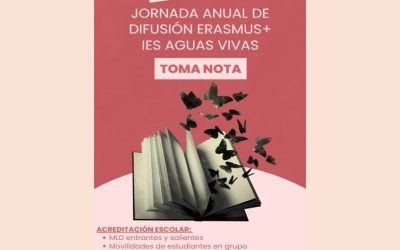 Toma nota: Jornada Anual de Difusión Erasmus+ IES AGUAS VIVAS. Celebrando nuestro Erasmus+