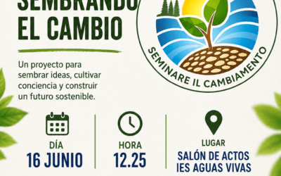 🌱 ANUNCIAMOS LA JORNADA DE DIFUSIÓN DEL PROYECTO ERASMUS+ KA210 «SEMBRANDO EL CAMBIO»